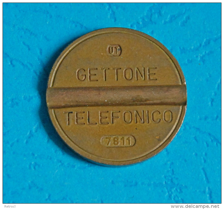 Token / Gettone Telefonico UT 7811 - Monedas/ De Necesidad