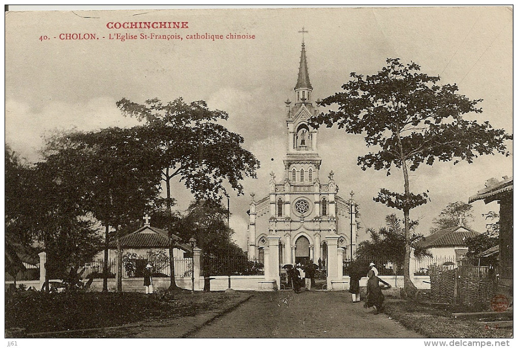 CHOLON L EGLISE ST FRANCOIS CATHOLIQUE CHINOISE - Vietnam