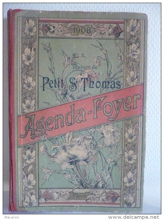 AGENDA FOYER 1908 Maison Du Petit St Thomas. Avec Annotations Et Dépenses D'une Jeune-Fille, Voir Description Complète - Groot Formaat: 1901-20