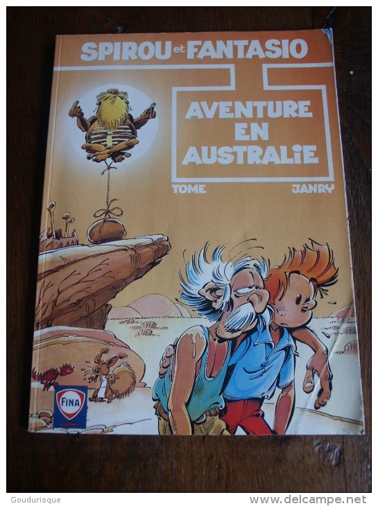 SPIROU T34 AVENTURE EN AUSTRALIE ALBUM SOUPLE PUBLICITAIRE FINA TOME/JANRY - Spirou Et Fantasio