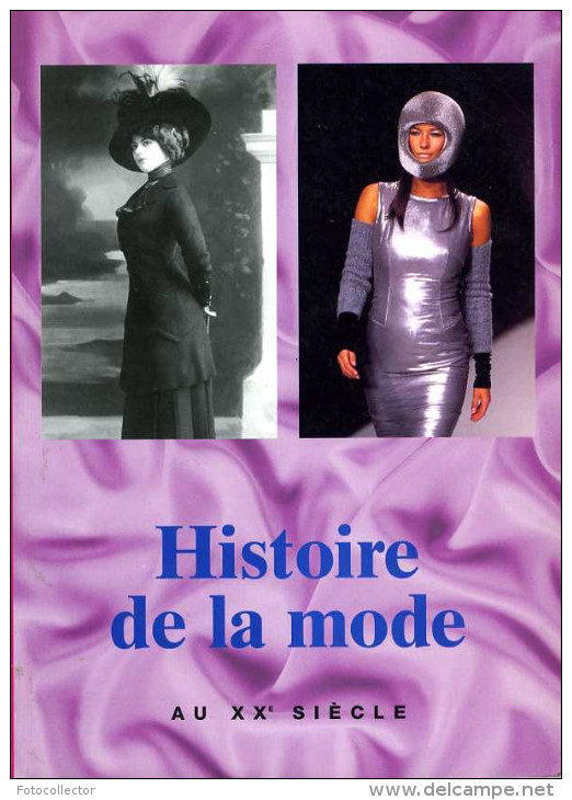 Histoire De La Mode Au XXème Siècle Par Lehnert (ISBN 3829020325) - Fashion