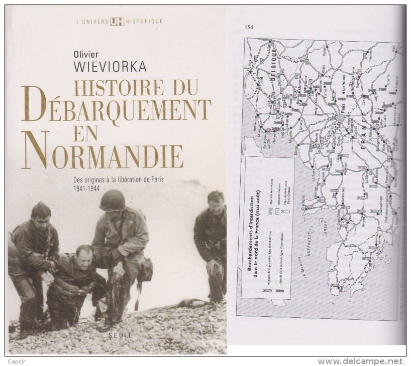 1941-44 Le Débarquement En Normandie. Des Origines à La Libération De Paris - 1939-45