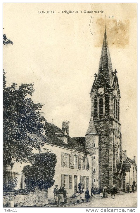 Longeau - L'église Et La Gendarmerie - Le Vallinot Longeau Percey