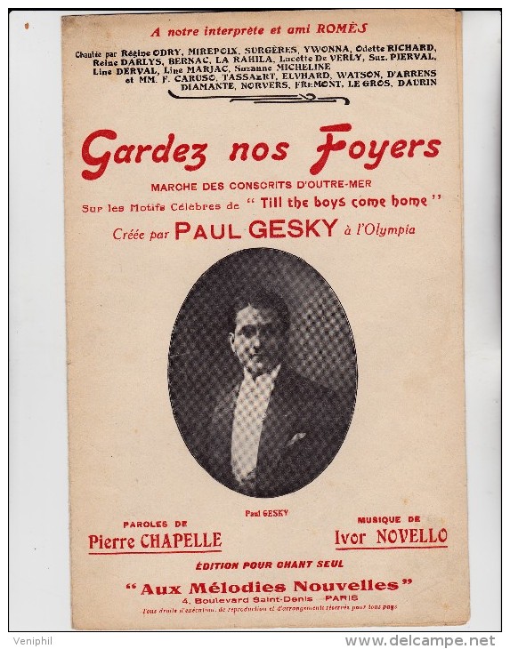 PARTITION MUSICALE "GARDEZ NOS FOYERS " MARCHE DES CONSCRITS D'OUTRE-MER-P.GESKY - Partitions Musicales Anciennes