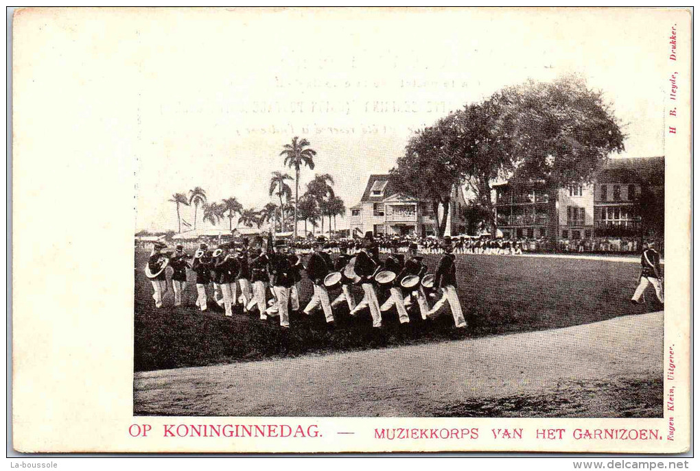 SURINAM - Op Koninginnedag - Muziekkorps Van Het Garnizoen - Suriname