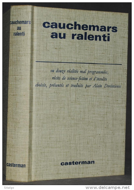 CAUCHEMARS AU RALENTI - RÉCITS DE SF - CASTERMAN - Casterman