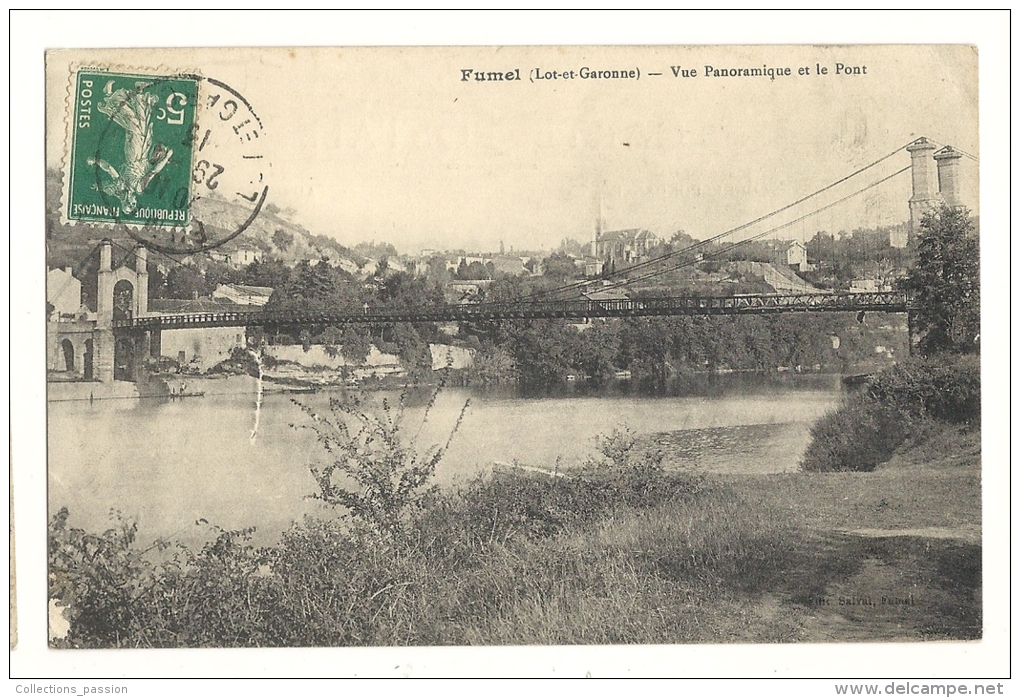 Cp, 47, Fumel, Vue Panoramique Et Le Pont, Voyagée 1913 - Fumel