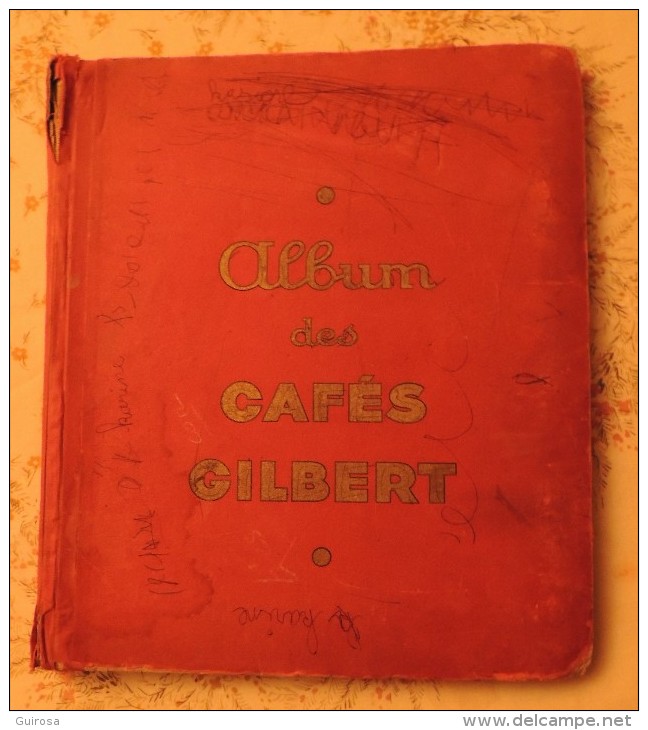 Album Des Cafés Gilbert Vide En Mauvais état - Sammelbilderalben & Katalogue