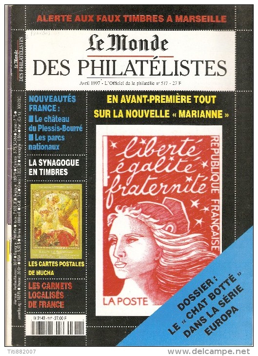Le Monde Des Philatélistes  -   N° 517  -   Avril 1997 - Französisch (ab 1941)