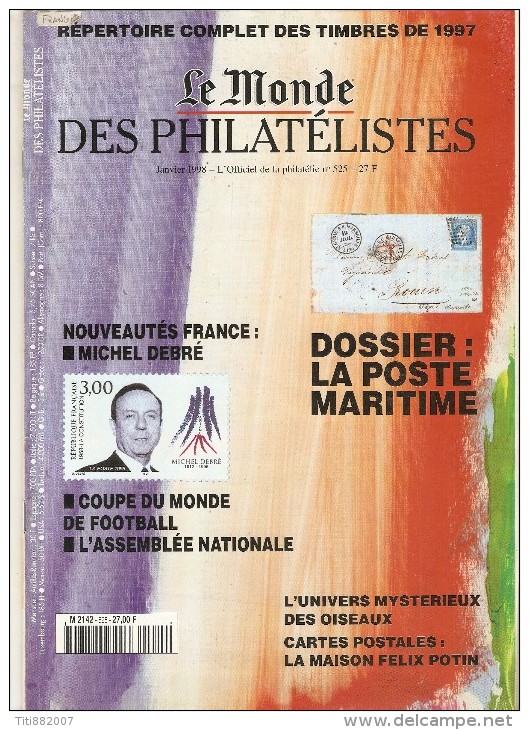Le Monde Des Philatélistes  -   N° 525  -  Janvier  1998 - Französisch (ab 1941)