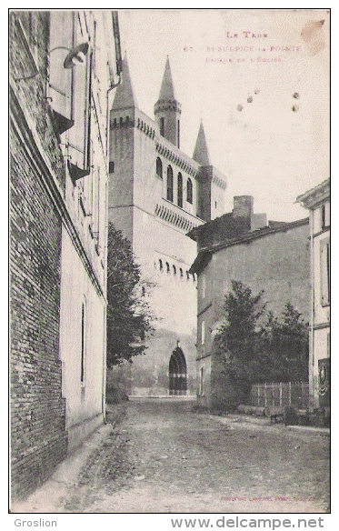 ST SULPICE LA POINTE 67 LE TARN FACADE DE L'EGLISE 1908 - Saint Sulpice