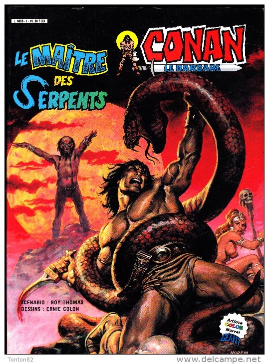 CONAN Le Barbare - " Le Maître Des Serpents - ( 1984 ) . - Conan