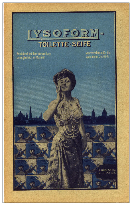 Original-Werbung/Inserat/ Anzeige 1907 - LYSOFORM TOILETTE-SEIFE FARBANZEIGE - Ca. 190 X 115 Mm - Werbung