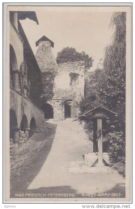 FRIESACH-PETERSBERG - N. HELFF-GRAZ 1921 - PUITS - WATER WELL - Altri & Non Classificati