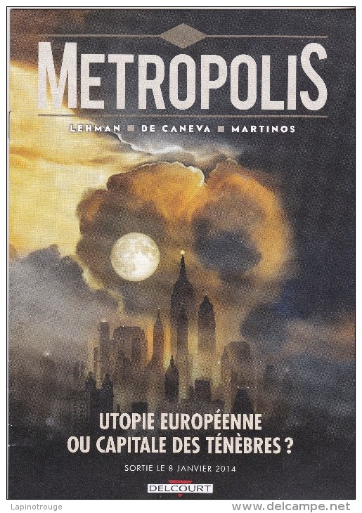 Dossier De Presse DE CANEVA LEHMAN MARTINOS Metropolis Delcourt 2014 - Press Books