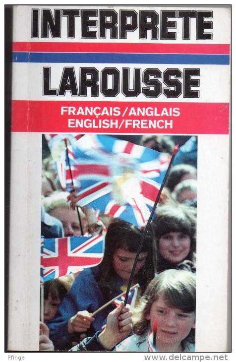 Interprete Larousse Français/anglais English/french Par Jean Mergault - Wörterbücher