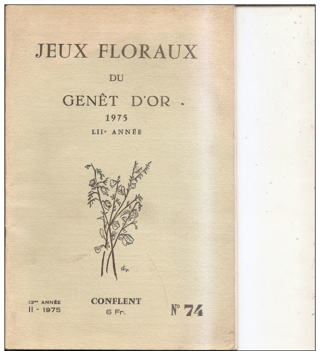 2 Ex. Jeux Floraux Du Genet D'or-conflent-concours De Poemes En Français Et Catalan-66 - Languedoc-Roussillon