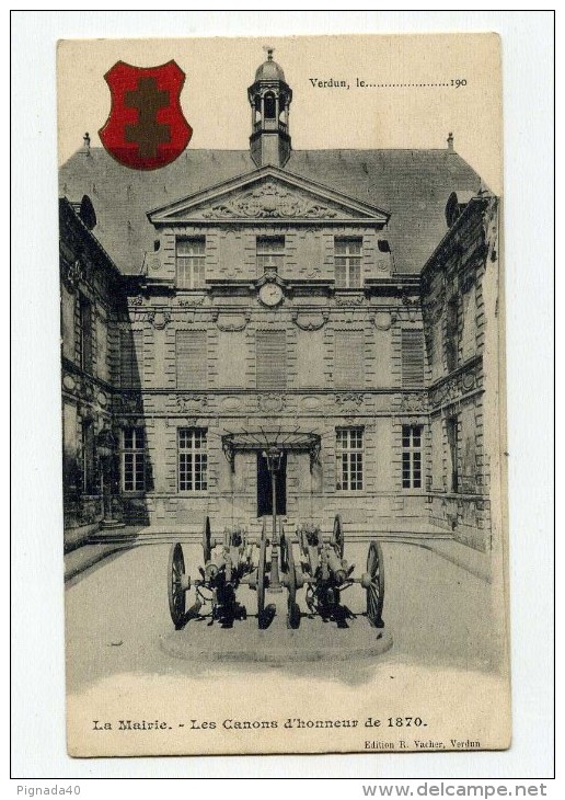 CP , 55 , VERDUN , La Mairie, Les Canons D'Honneur De 1870 - Verdun