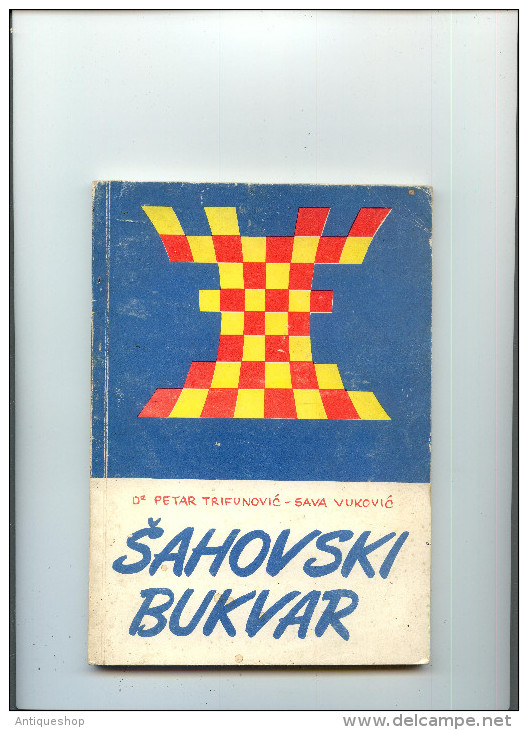 Sahovski Bukvar-----old Book - Langues Slaves