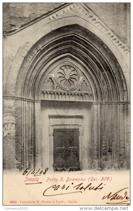 CARTOLINA D'EPOCA DI  IMOLA PORTA SAN DOMENICO  VIAGGIATA NEL 1908 - Imola