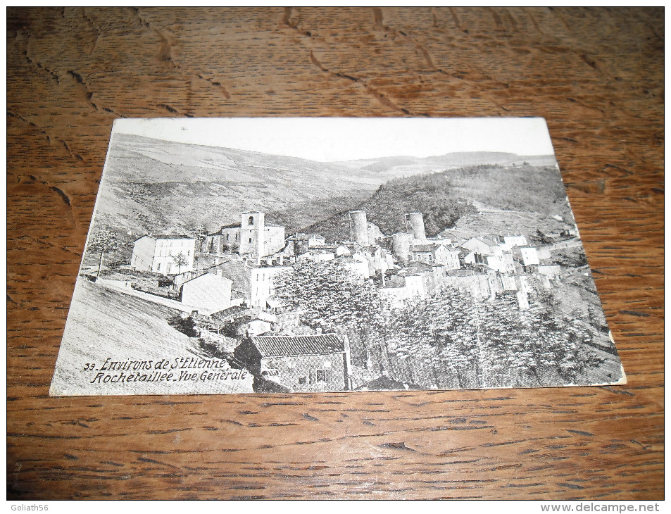 CPA De Rochetaillée (Loire) - Environs De Saint Etienne - Vue Générale - N°39 - Daté 1916 - Rochetaillee