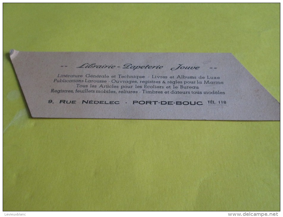 Jouve Photo / Librairie Papeterie / Appareils Photo Et Ciné Pour Tous/ PORT-DE-BOUC/ Vers 1945 ?      VP661 - Marque-Pages