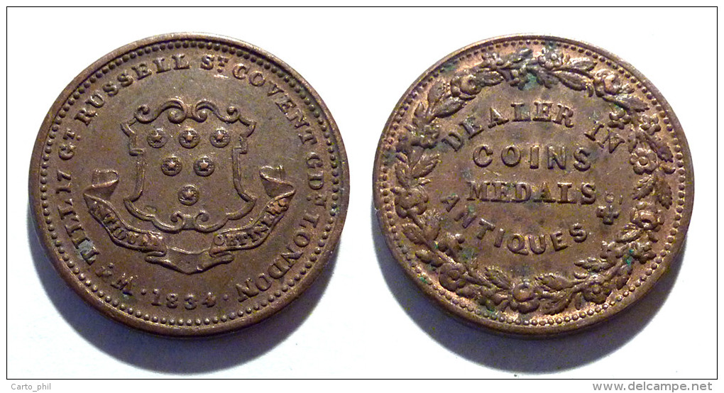 ANGLETERRE - U.K. - LONDRES - PENNY WILLIAM TILL 17 GT RUSSELL ST COVENT GDN LONDON 1834 DEALER IN COINS MEDALS ANTIQUES - Monetari/ Di Necessità