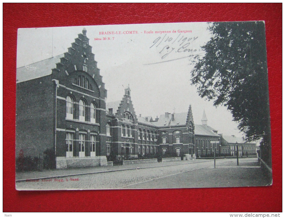 BELGIQUE - BRAINE LE COMTE - ECOLE MOYENNE DE GARÇONS - CARTE PIONNIERE - - Braine-le-Comte