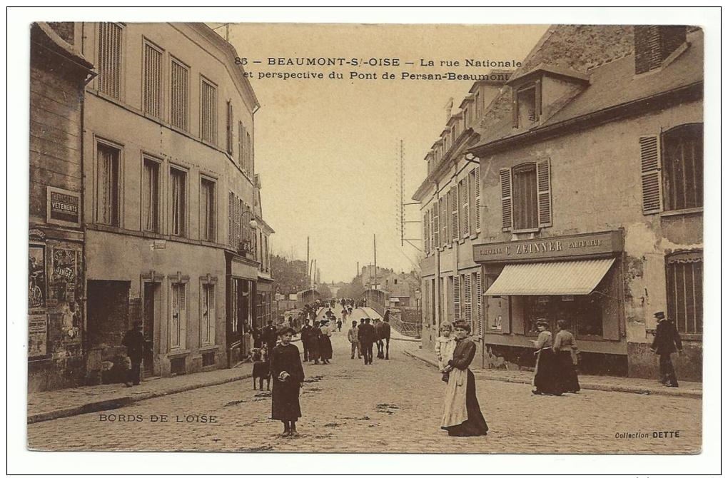 95 - CPA  - BEAUMONT-S-OISE - La Rue National Et Perspective Du Pont De Persan-beaumont  - ( VAL D'OISE ) - Beaumont Sur Oise