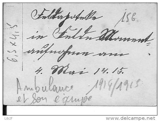 1914-1915 Ambulance Allemande Et Son équipe D'infirmiers Komp.san. 1 Photo 1914-1918 14-18 Ww1 Wk - Guerre, Militaire