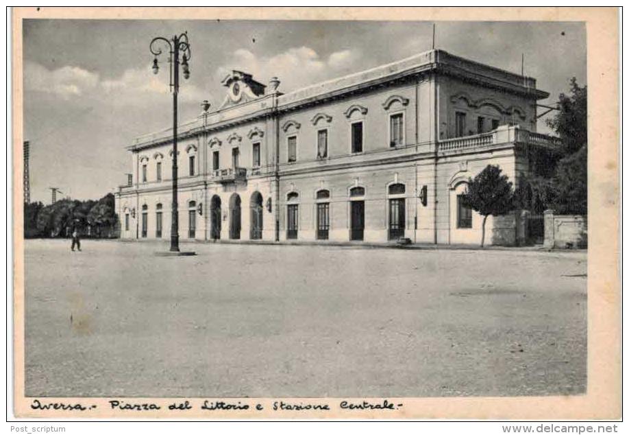 Italie - Avera Piazza Del Lottorio E Stazione Centrale - Aversa