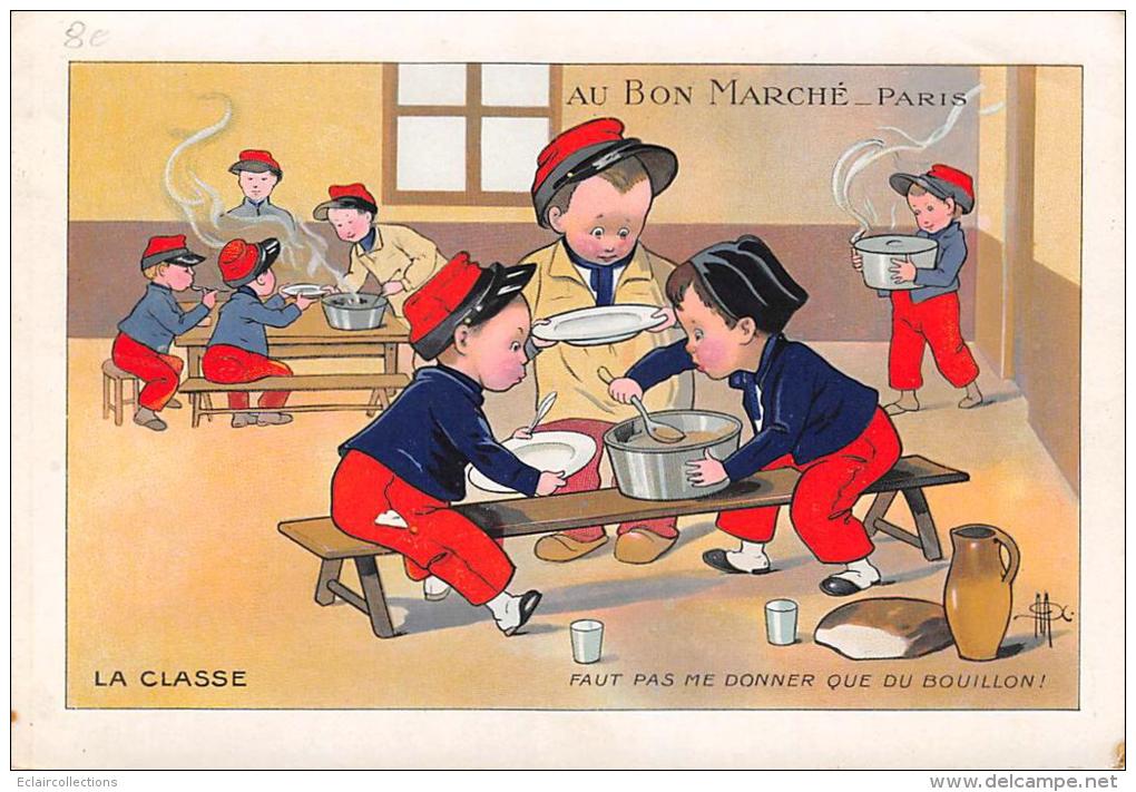 Images  (18x12)    Militaria  A La Soupe!    Publicité Du Bon Marché - Autres & Non Classés