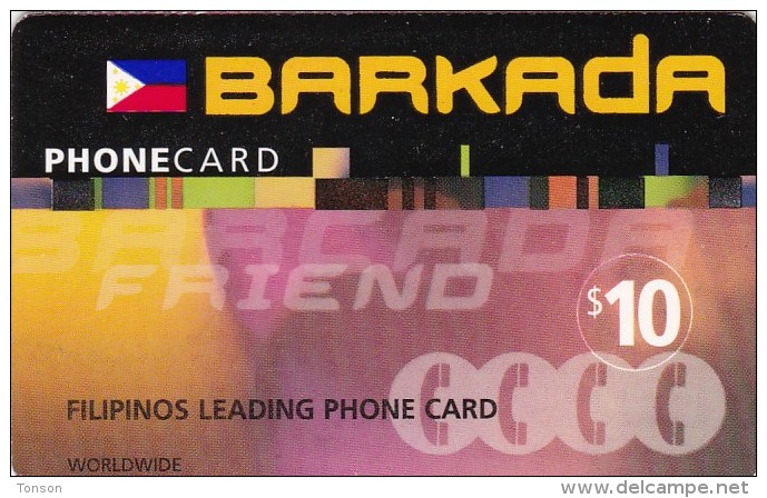 Philippines, BARKADA, $10, Filipinos Leading Phonecard, 2 Scans. - Philippines