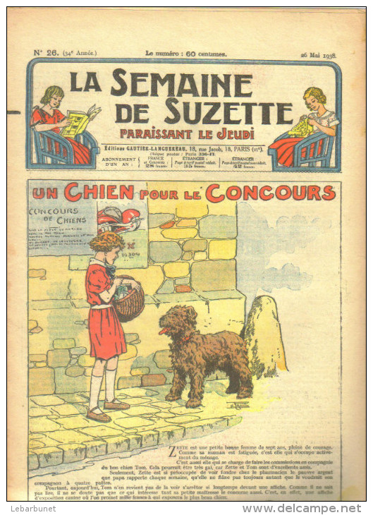 4 B.D. "La Semaine De Suzette" 1938 "le Mariagre De Mlle Chanson D'Avril Du N°23 Au N° 26 - La Semaine De Suzette