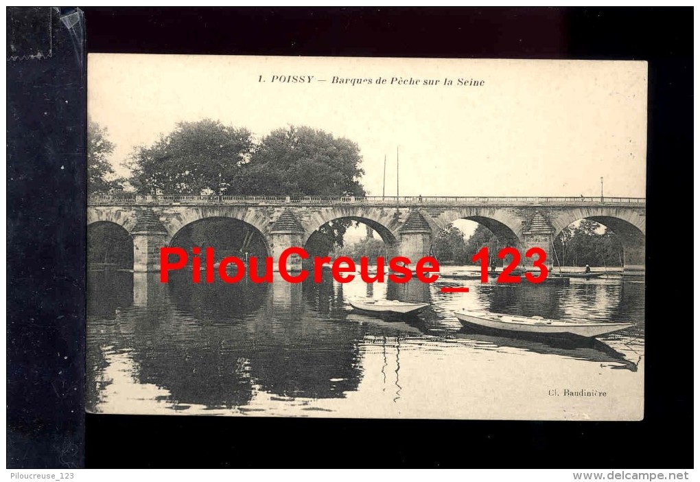 78 Yvelynes - POISSY - " Barques De Pêche Sur La Seine " - Poissy