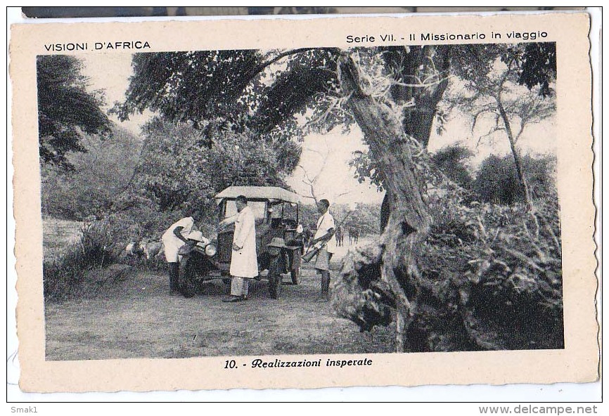 AFRICA L'ISTITUTO MISSIONI AFRICANE .DI VERONA SERIE VII.- II MISSIONARIO IN VIAGGIO AUTOMOBILE CARTOLINA - Missioni