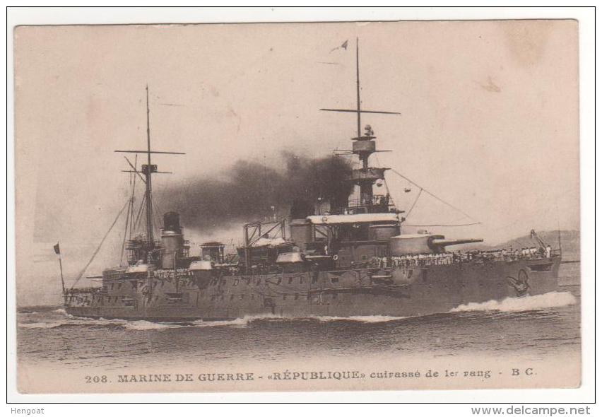 208  Marine De Guerre  -    " République  " Cuirassé De 1er Rang - BC , Neuve - Guerra