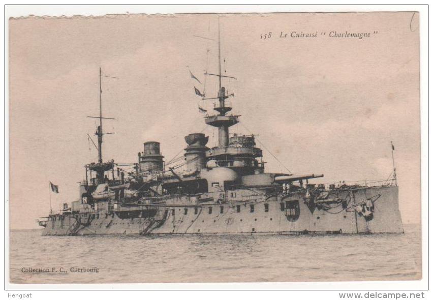 158  - Le Cuirassé  " Charlemagne "   , Neuve , Bord Supérieur Avec Petit Défaut - Warships