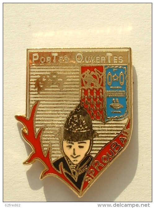 Pin's POMPIER -  ROUBAIX - PORTES OUVERTES 199? - BLASON - Firemen