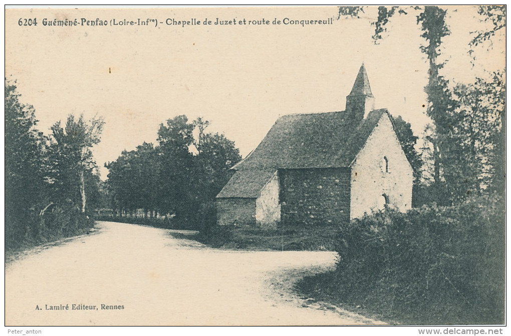 Guéméné-Penfao ( Loire Atlantique) Chapelle De Juzet Et Route De Conquereuil - Guémené-Penfao