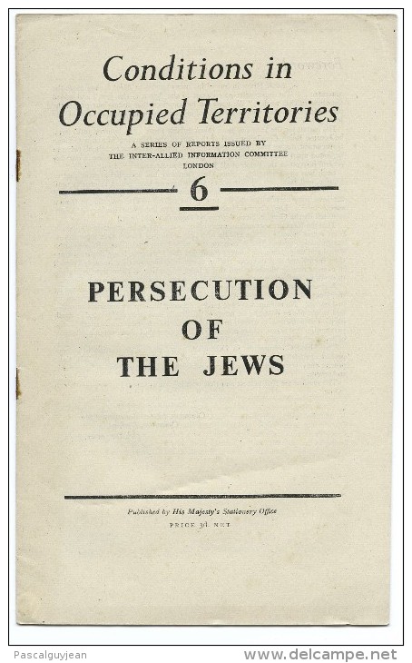 CONDITIONS IN OCCUPIED TERRITORIES - 6 - PERSECUTION OF THE JEWS - Guerre 1939-45