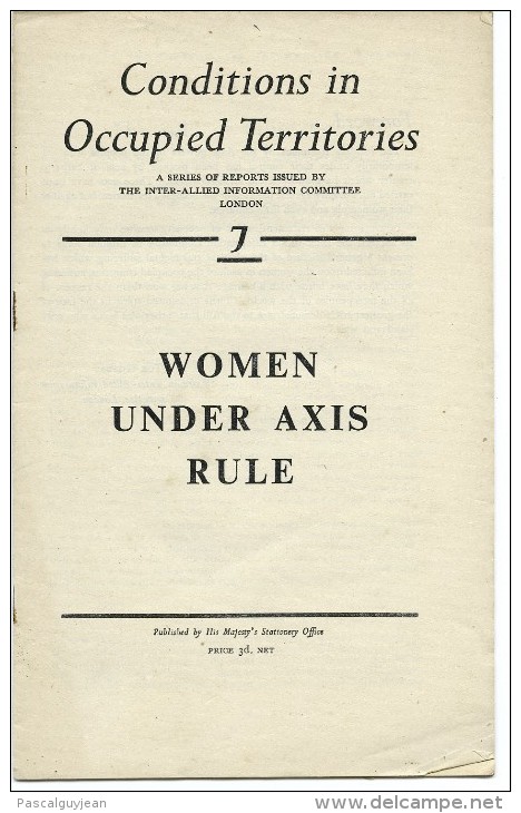 CONDITIONS IN OCCUPIED TERRITORIES -7 - WOMEN UNDER AXIS RULE - Guerre 1939-45