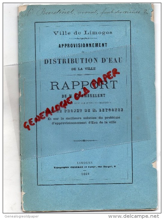 87 - LIMOGES - APPROVISIONNEMENT ET DISTRIBUTION D' EAU -RAPPORT M. CHAMBRELENT-LEYGONIE-BARDINET AVOCAT- 1869 - Limousin