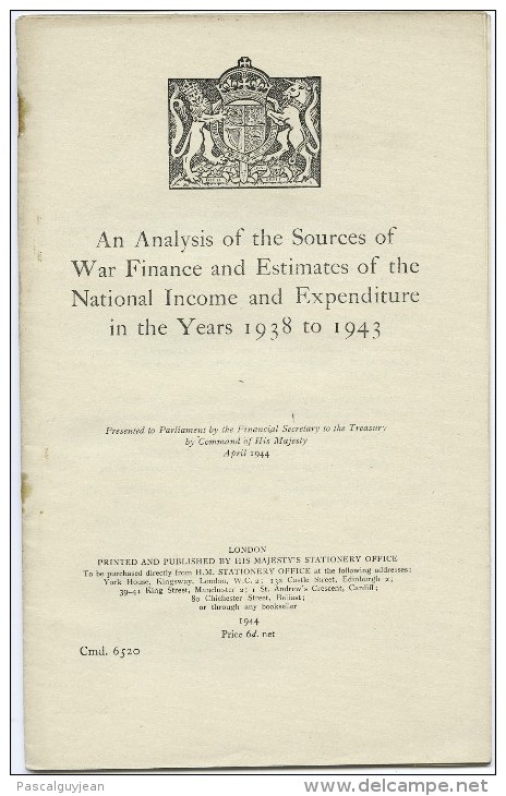 AN ANALYS OF THE SOURCES OF WAR FINANCE AND ESTIMATES … 1938-1943 - War 1939-45