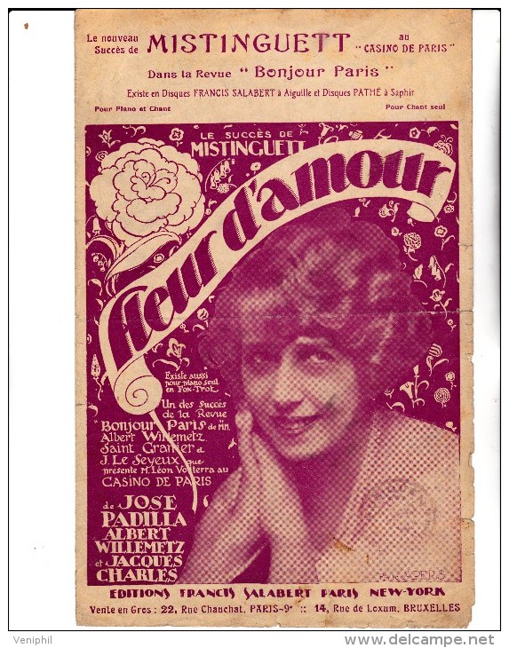 MISTINGUETT - PARTITION  MUSICALE - FLEUR D´AMOUR- ANNEE 1924 - Partitions Musicales Anciennes