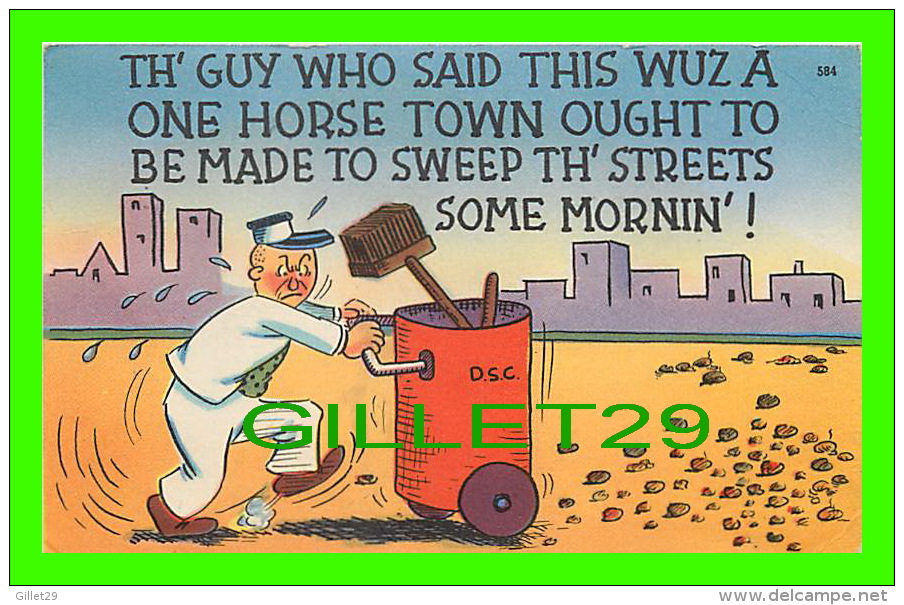 COMICS - HUMOUR - TH' GUY WHO SAID THIS WUZ A ONE HORSE TOWN OUGHT - TRAVEL IN 1952 - - Bandes Dessinées