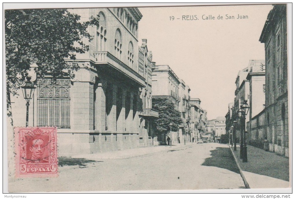 Espagne : REUS  :  Calle  De  San  Juan - Autres & Non Classés