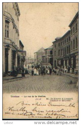 TAMINES « La Rue De La Station » - Ed. De Roover &é Léonard, Tamines (1903) - Sambreville