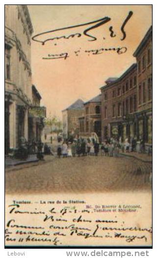 TAMINES « La Rue De La Station » (couleurs) - Ed. De Roover &é Léonard, Tamines (1904) - Sambreville