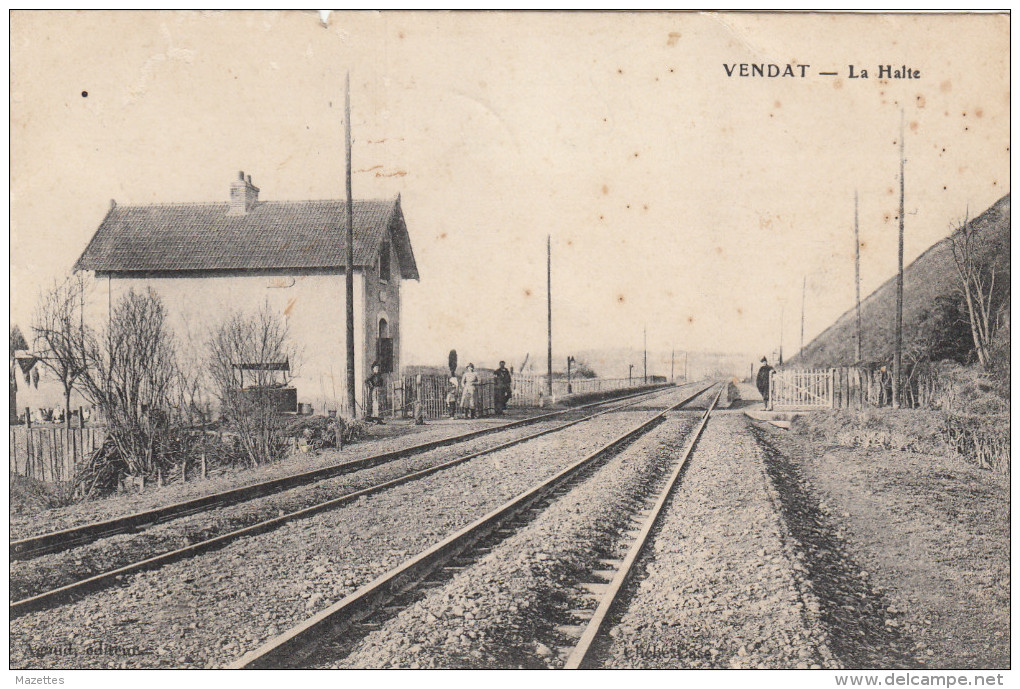 03 ALLIER VENDAT GARE LA HALTE - Autres & Non Classés